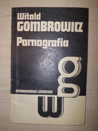 Pornografia witold gombrowicz - witold,