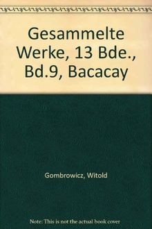 Witold gombrowicz gesammelte - gombrowicz,