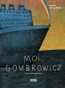 Moi gombrowicz von - moi,, wolski