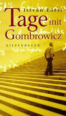 Tage mit gombrowicz von - tage,