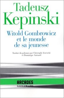 Witold gombrowicz monde - witold,