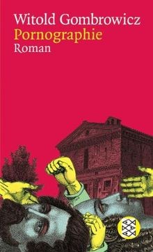 Gombrowicz pornographie - gombrowicz,,