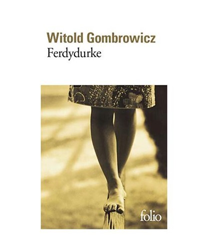 Ferdydurke gombrowicz - ferdydurke,, w.