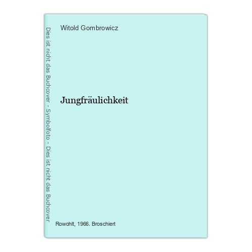 Jungfräulichkeit gombrowicz - jungfräulichkeit,
