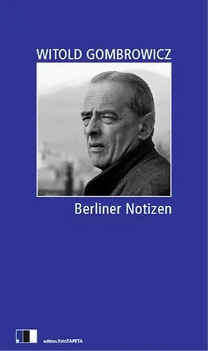 Berliner notizen witold - notizen, |